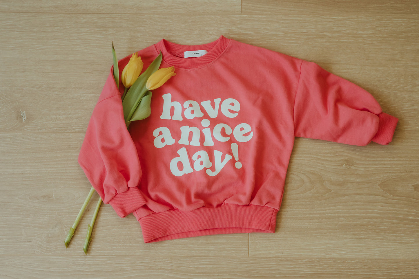 Have a nice day Sweater