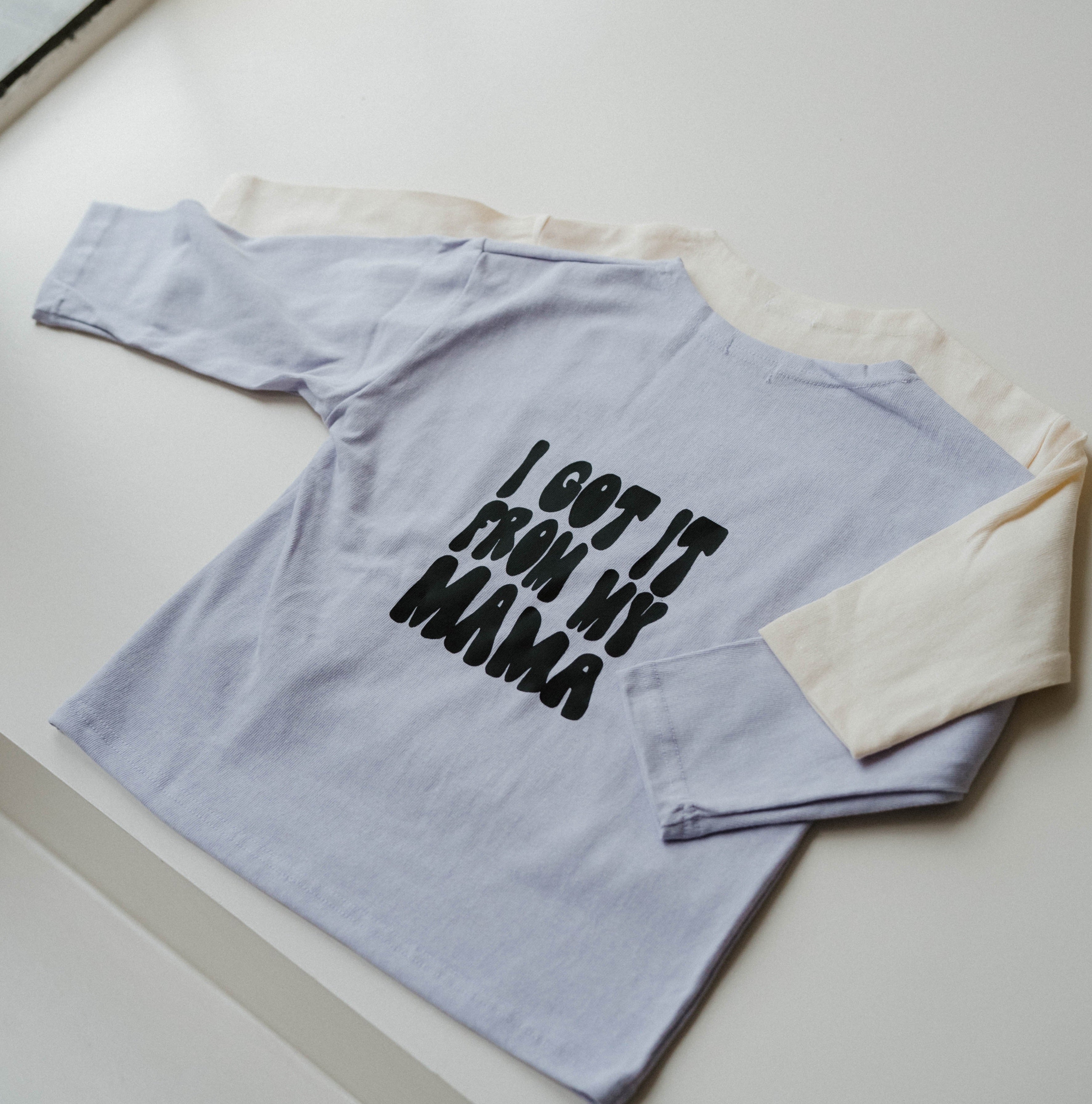 Got it from my Mama Sweatshirt