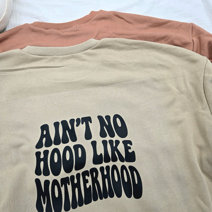 Ain't no hood like motherhood Oversize Mom Sweater