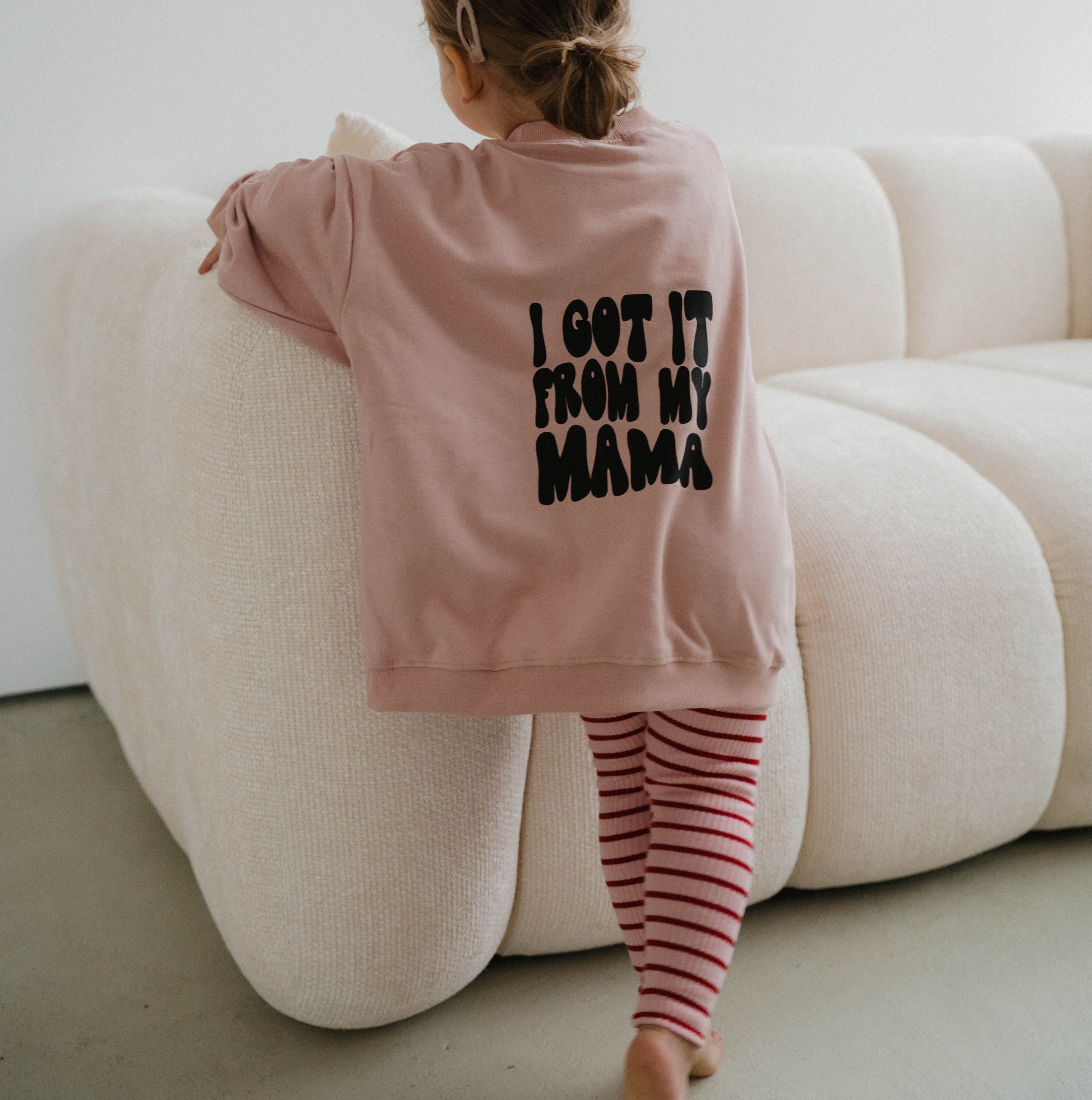 Got it from my Mama limited dusty rose