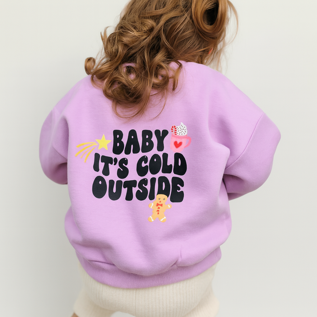 Baby its cold outside Pullover