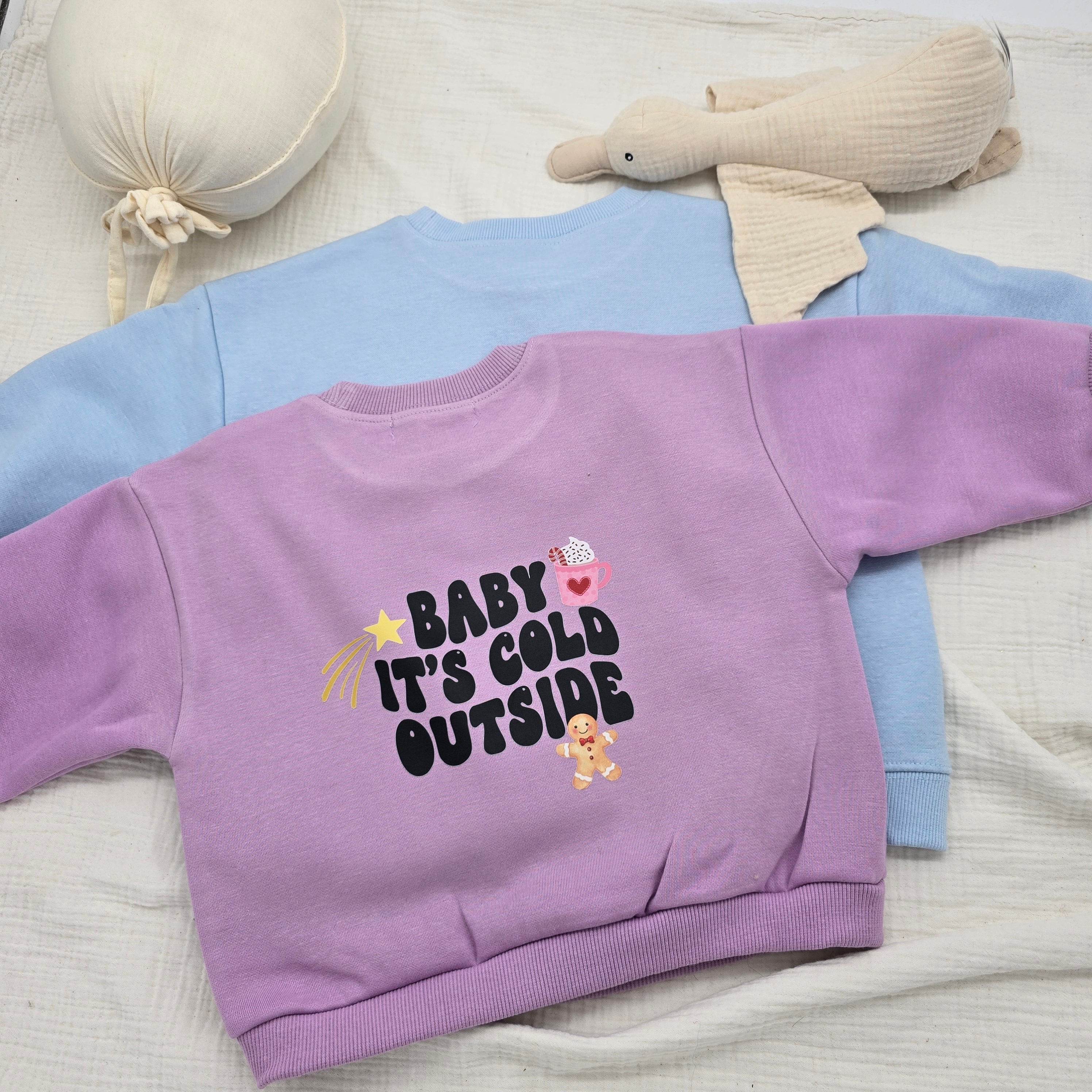 Baby its cold outside Pullover